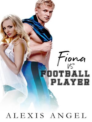 cover image of Fiona Vs. Football Player